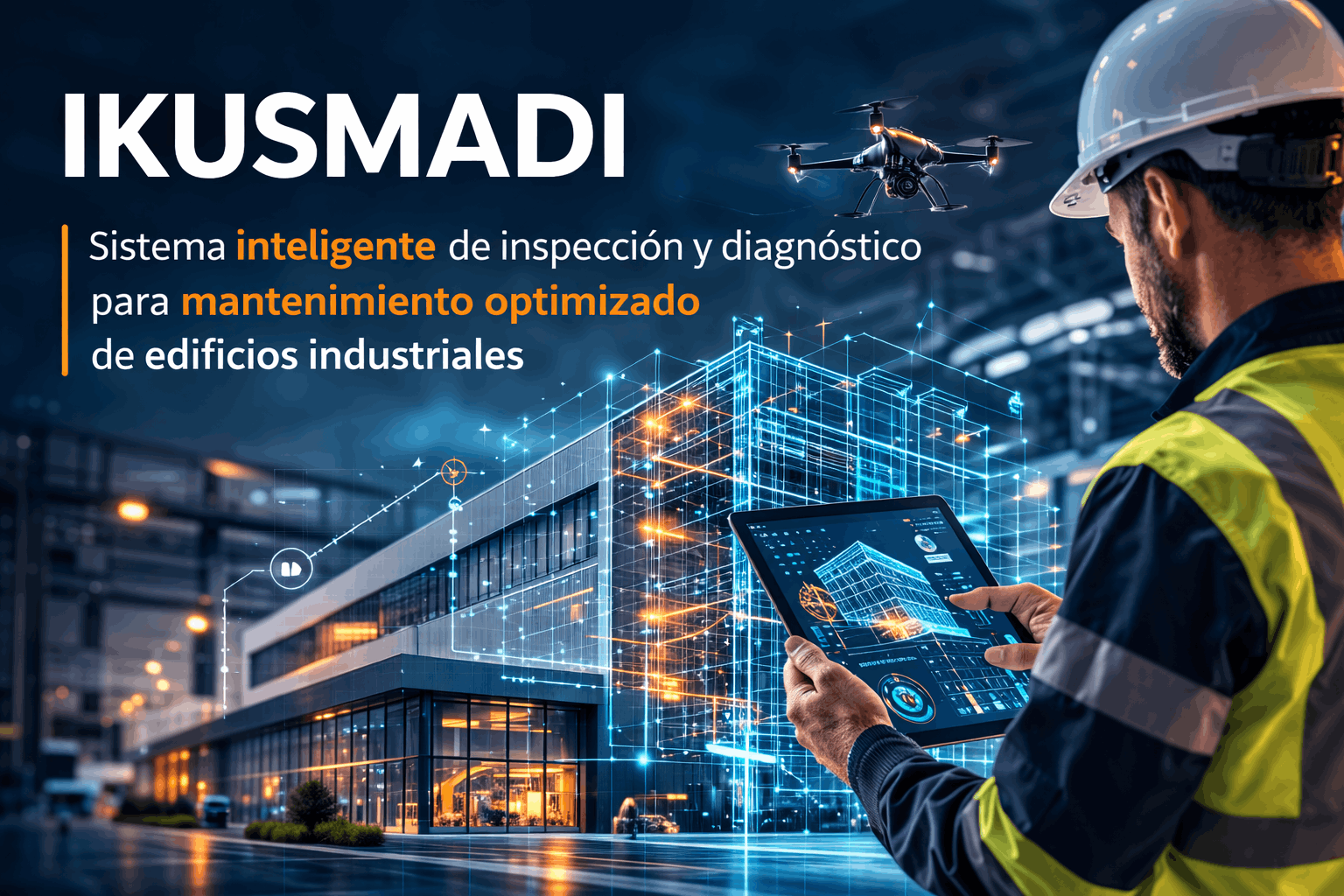 Innovaci&oacute;n digital para el mantenimiento inteligente de edificios industriales
